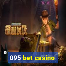 095 bet casino